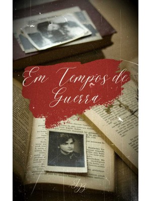 Em tempos de Guerra